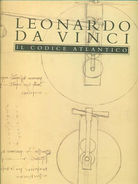 Leonardo Da Vinci Il codice Atlantico. Vol. 9  - 8