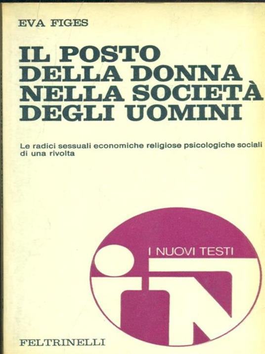 Il posto della donna nella società degli uomini - Eva Figes - 5