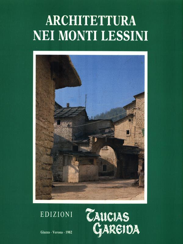 Architettura nei monti lessini