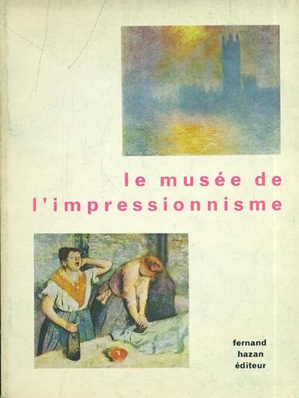 Le musee de l'impressionnisme - copertina