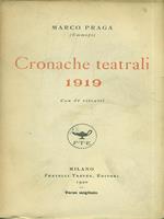 Cronache teatrali 1919