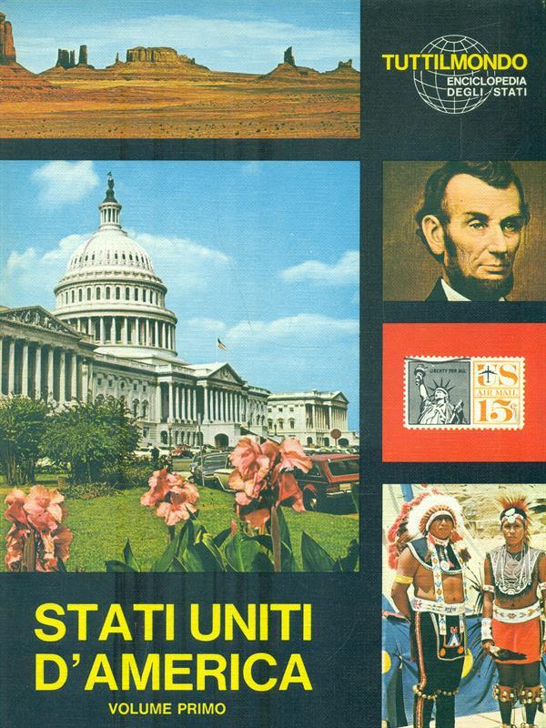 Stati Uniti d'america volume primo