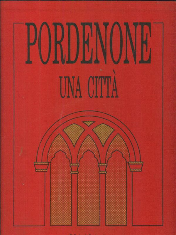 Pordenone una città