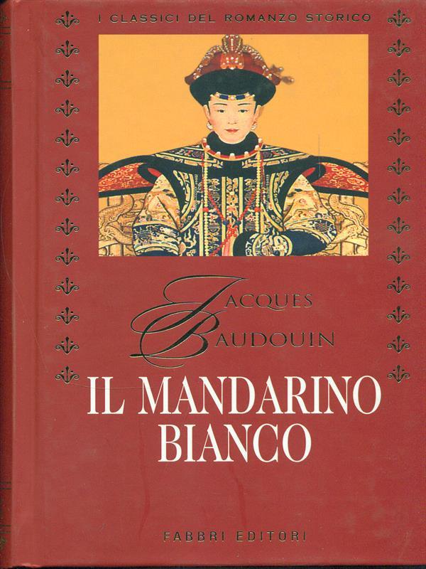 Il mandarino bianco