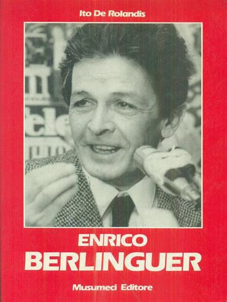 Enrico Berlinguer - Ito De Rolandis - copertina