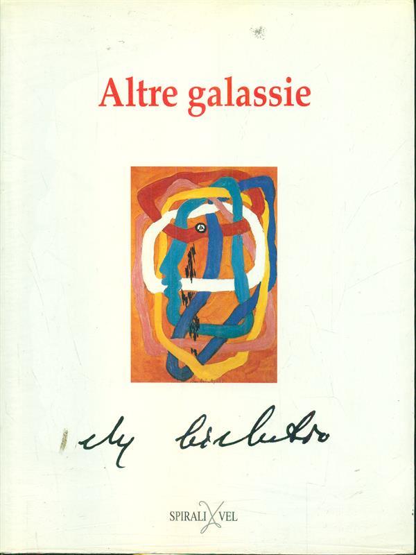 Altre galassie. Ely Bielutin