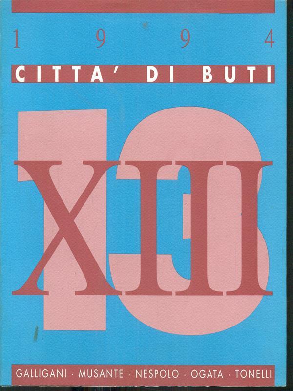 XIII Rassegna d'arte. Città di Buti. Incontri