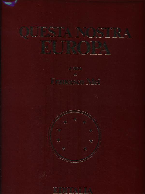 Questa nostra Europa