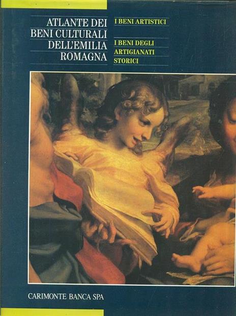Atlante dei beni culturali dell'Emilia Romagna. I beni artistici - copertina