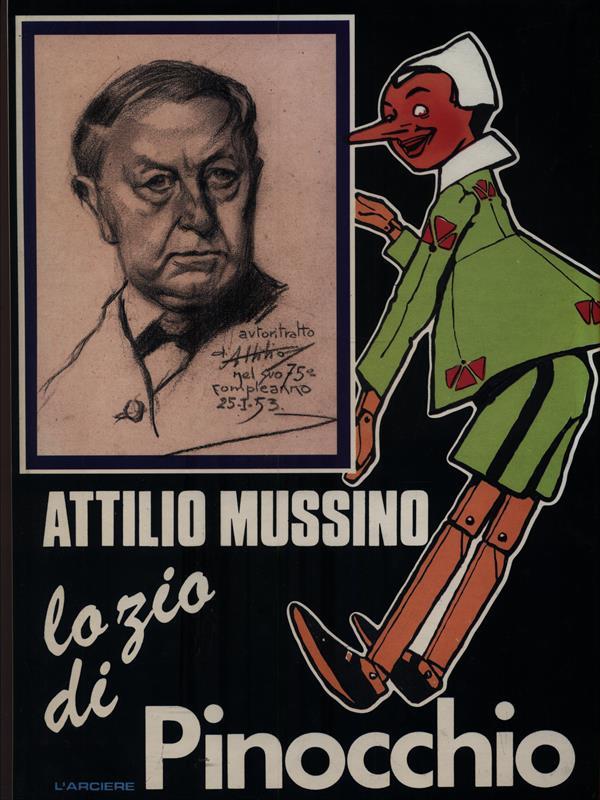 Attilio Mussino lo zio di Pinocchio
