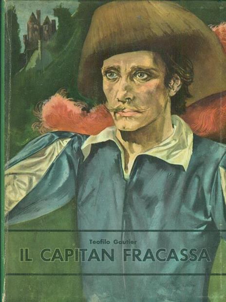 Il capitan Fracassa - Théophile Gautier - 7