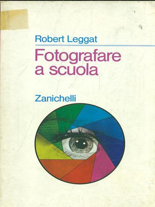 Fotografare a scuola - Robert Leggat - copertina