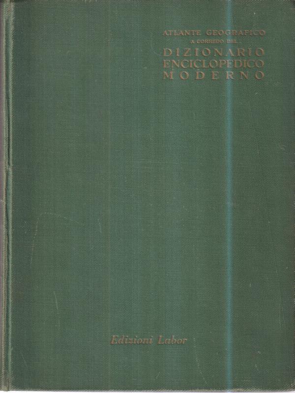 Dizionario enciclopedico moderno - Atlante
