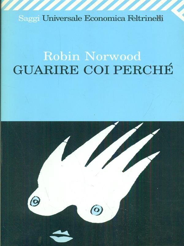 Guarire coi perché
