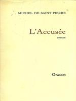 L' Accusee