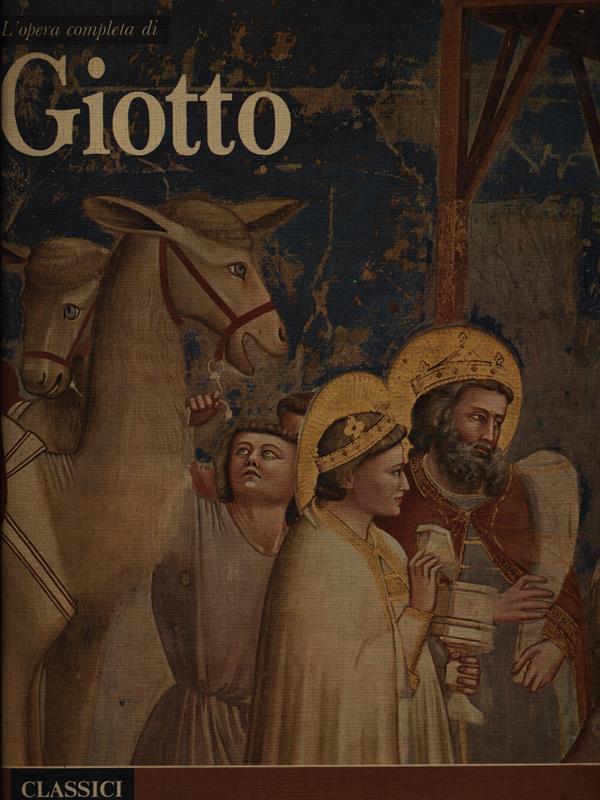 L' opera completa di Giotto