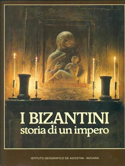 I Bizantini. Storia di un impero - Paul Hetherington,Werner Forman - copertina