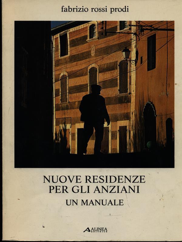 Nuove residenze per gli anziani