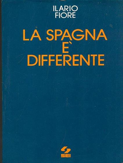 La Spagna é differente - Ilario Fiore - copertina