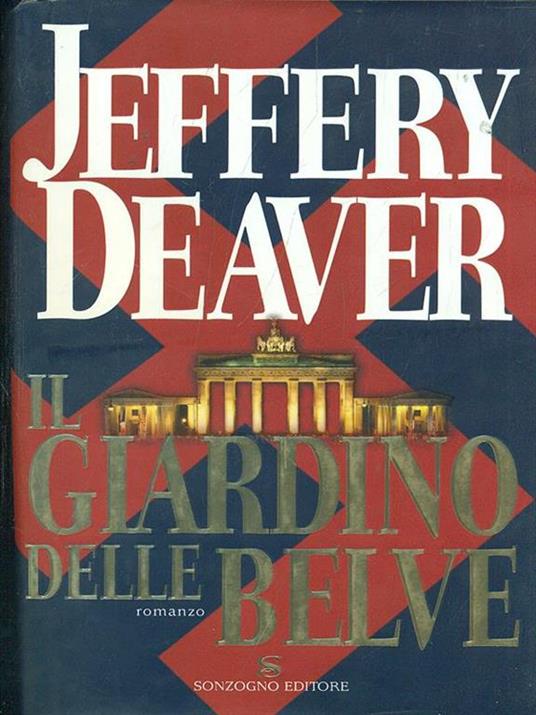 Il giardino delle belve - Jeffery Deaver - 10