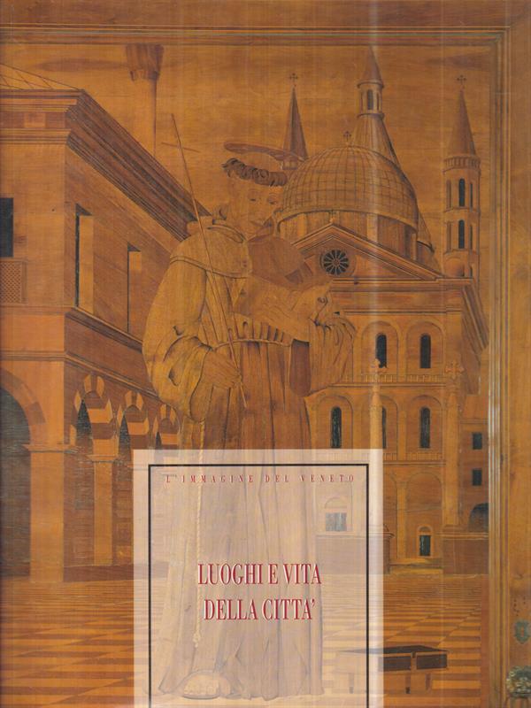 Luoghi e vita della città