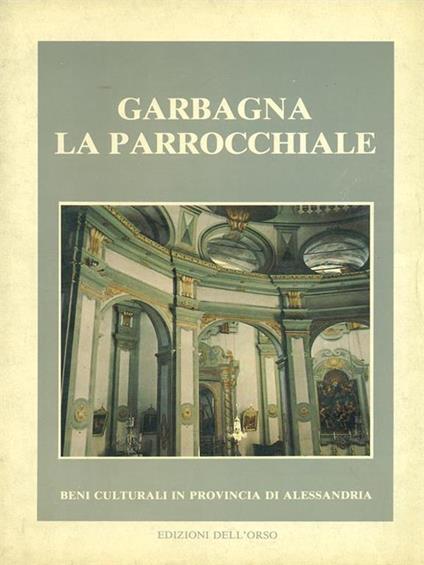 Garbagna La parrocchiale - Massimo Villa - copertina