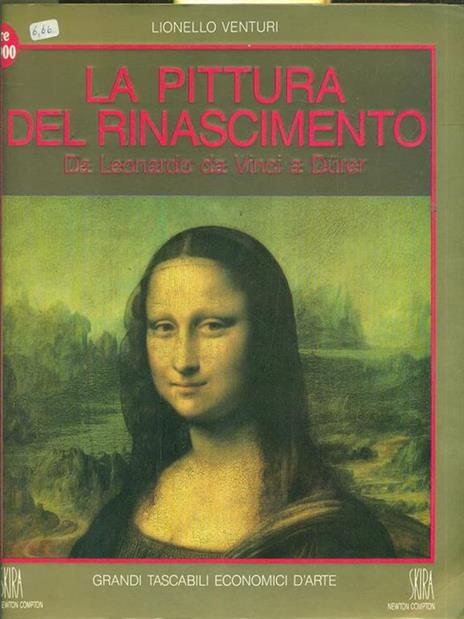 La pittura del Rinascimento. Da Leonardo da Vinci a Durer - Lionello Venturi - copertina