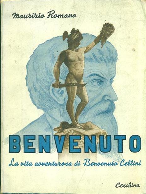 Benvenuto Cellini - Maurizio Romano - 7