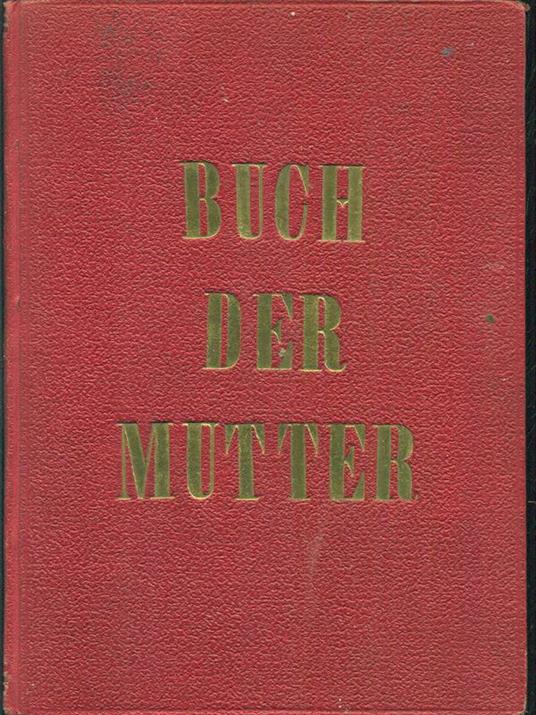 Buch der mutter - Agnes V. Kohlen - copertina