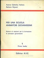 Per una scuola animatori giovanissimi