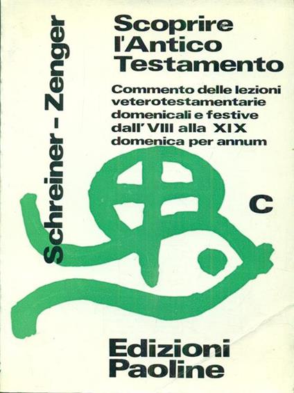 Scoprire l'antico testamento - Schreiner,Zenger - copertina