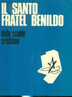 Il Santo Fratel Benildo