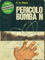 Pericolo! Bomba N