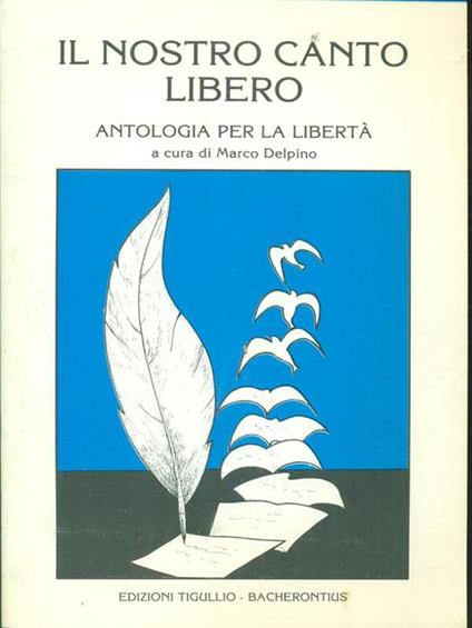 Il nostro canto libero - Marco Delpino - copertina