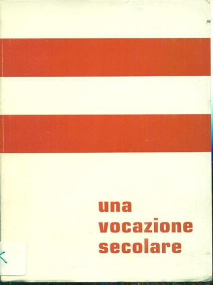 Una vocazione secolare - copertina