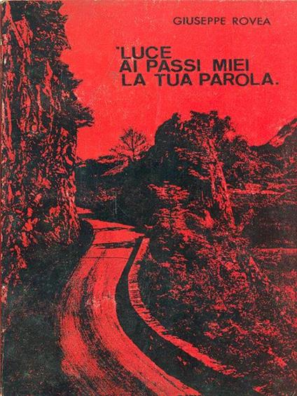 Luce ai passi miei la tua parola - Giuseppe Rovea - copertina