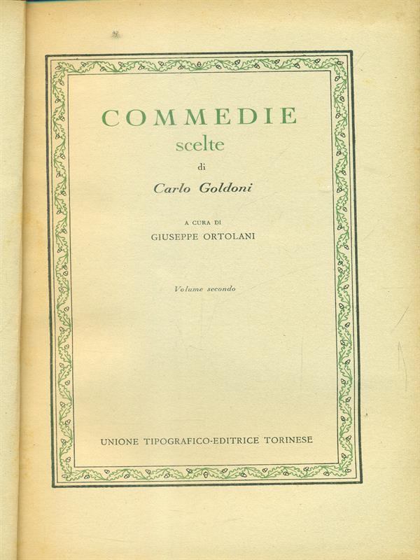 Commedie scelte. Vol. Secondo
