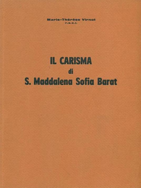 Il carisma di S. Maddalena Sofia Barat - Marie-Thèrèse Virnot - copertina