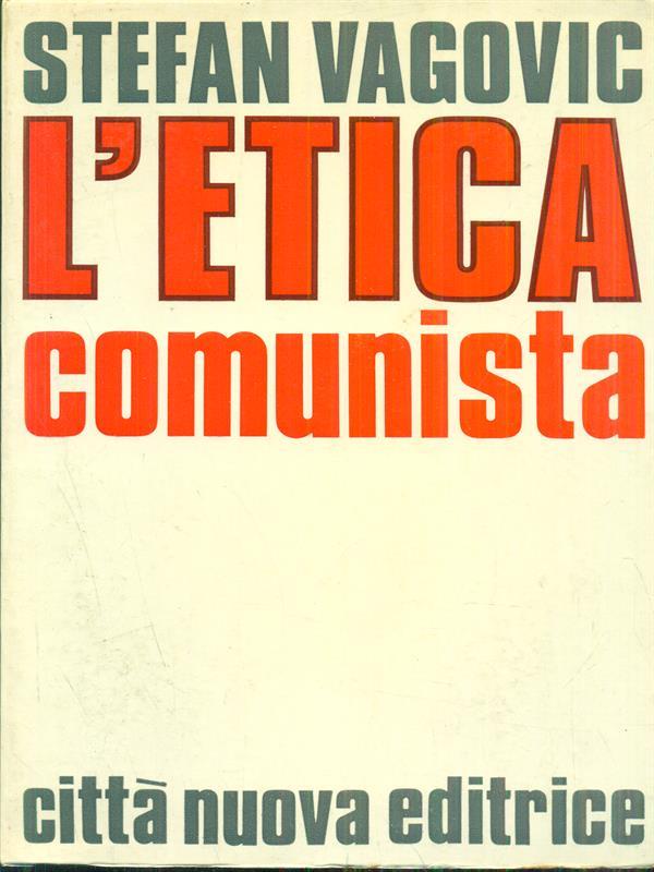 L' etica comunista
