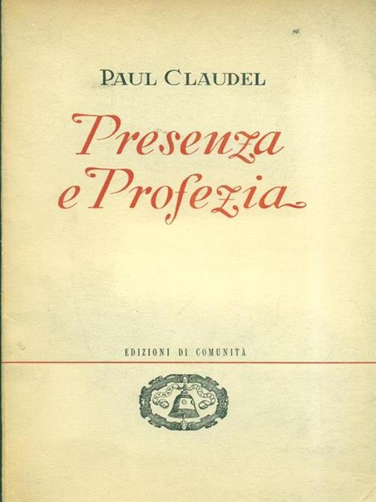Presenza e profezia - Paul Claudel - copertina