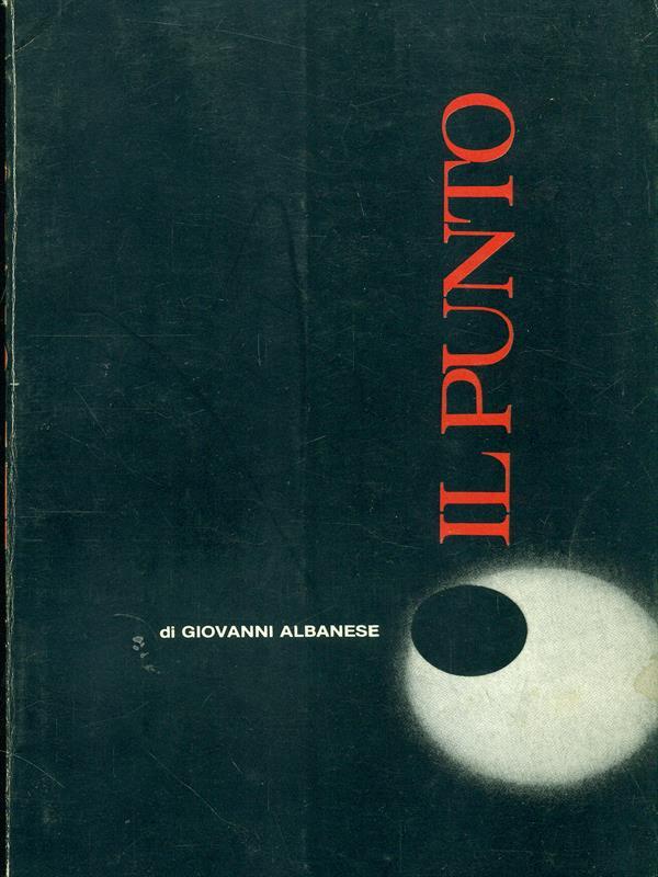 Il punto. Prima edizione. Copia autografata