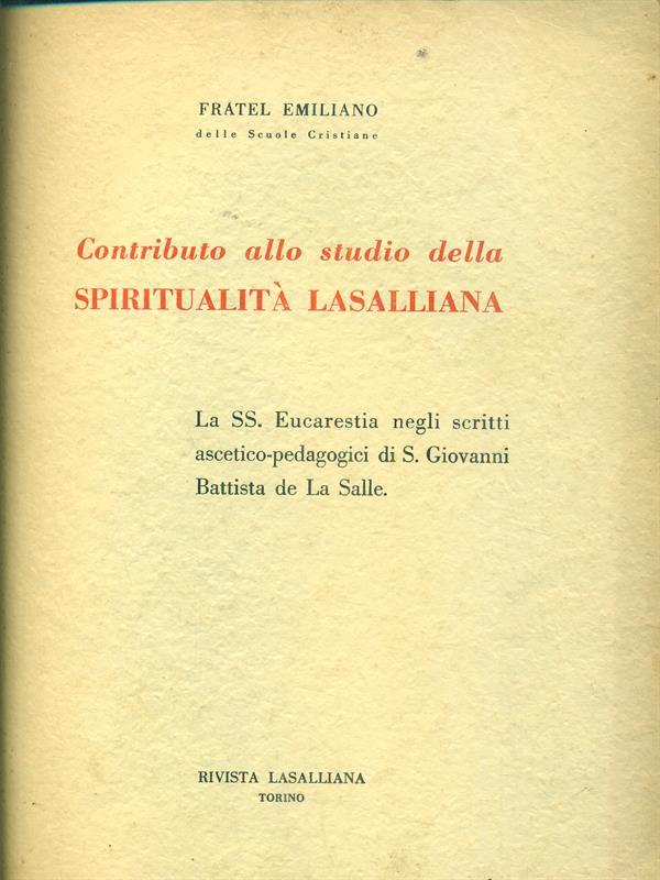 Contributo allo studio della spiritualità lasalliana