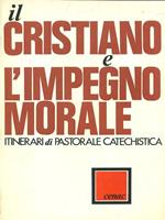 Il cristiano e l'impegno morale