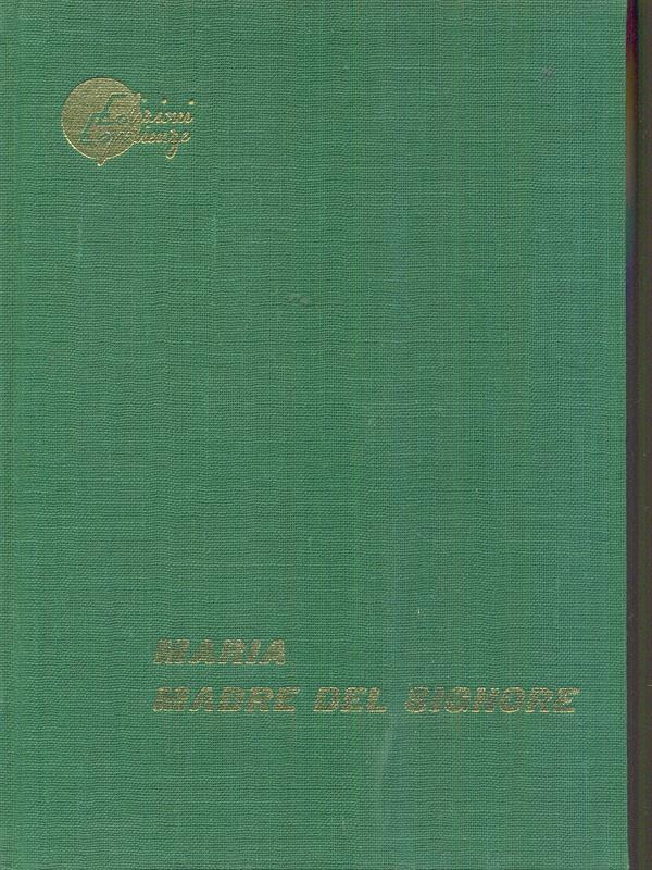 Maria madre del Signore