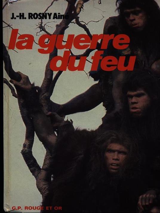 La guerre du feu - copertina