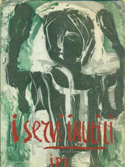 I servi inutili - Nazareno Fabbretti - copertina