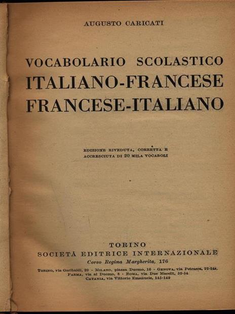 Vocabolario scolastico italiano-francese e francese-italiano - Augusto  Caricati - Libro Usato - SEI 