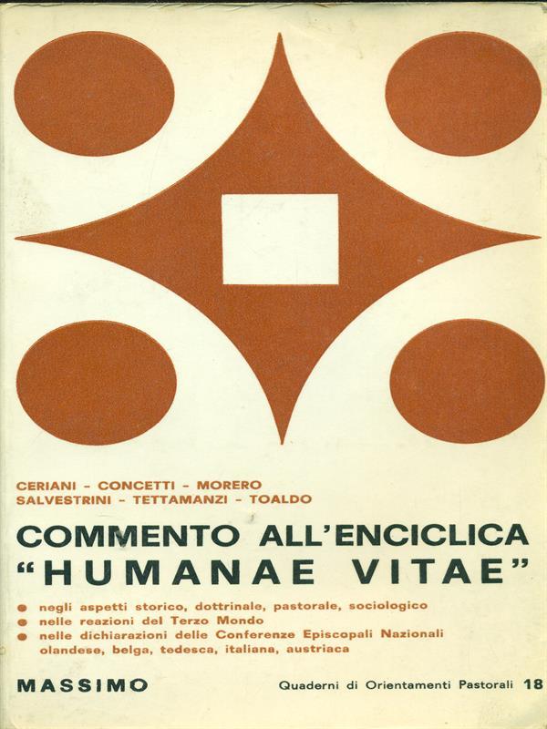 Commento all'enciclica "Humanae Vitae"
