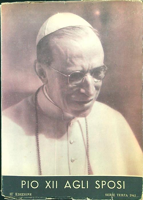 Pio XII agli sposi
