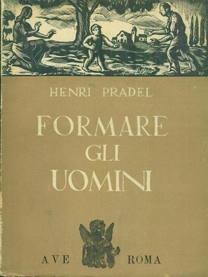 Formare gli uomini - Henri Pradel - copertina